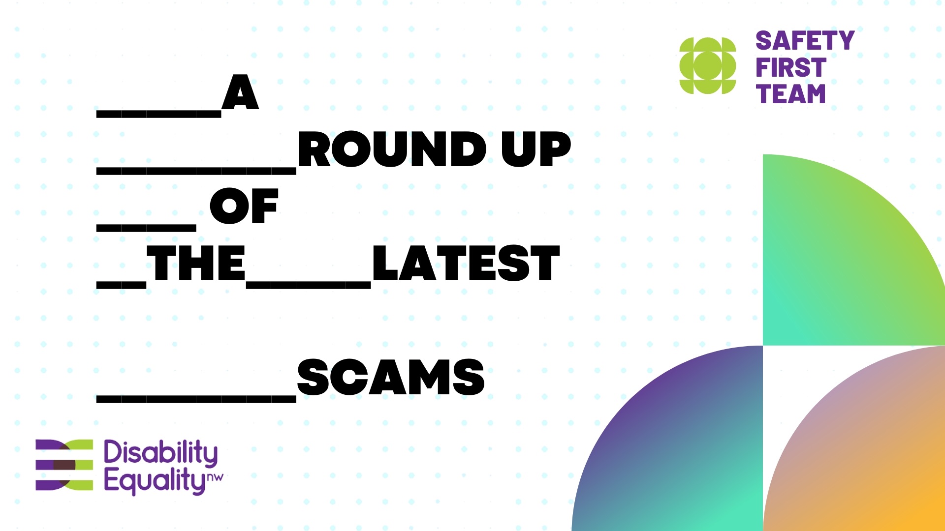 A Round Up Of The Latest Scams