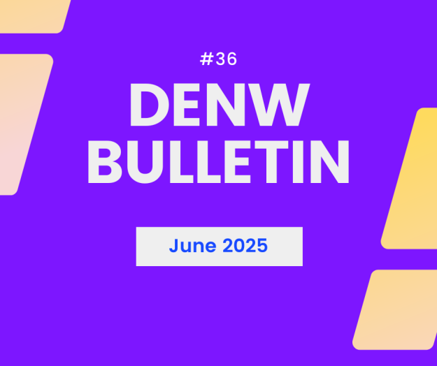 DENW Purple Posts Graphic with purple background, text saying "#36 DENW Bulletin, June 2025"