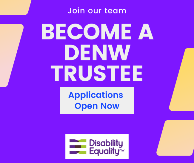 Graphic with the text: Join our team, become a DENW trustee, Applications open now, and the DENW logo in purple branded colours.